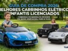 melhores carrinhos eletricos infantis licenciados